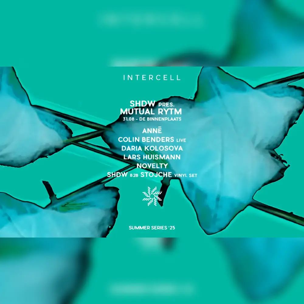 Intercell Outdoor: SHDW pres. Mutual Rytm